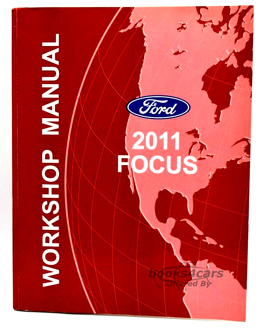view cover of 2011 Focus workshop manual by Ford
