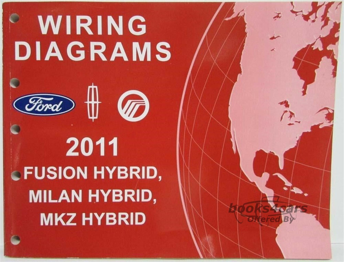 view cover of 2011 Hybrid Fusion Milan MKZ wiring diagrams manual by Ford Lincoln & Mercury for hybrid
