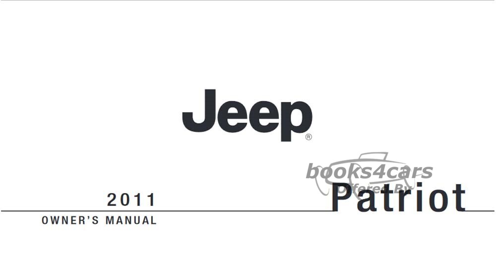 view cover of 2011 Patriot owners manual by Jeep