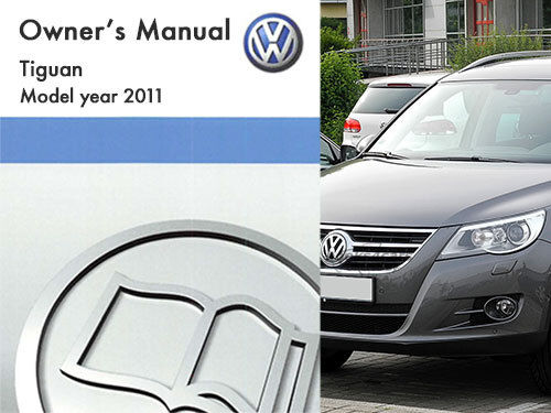 view cover of 2011 Volkswagen Tiguan Owners Manual by VW