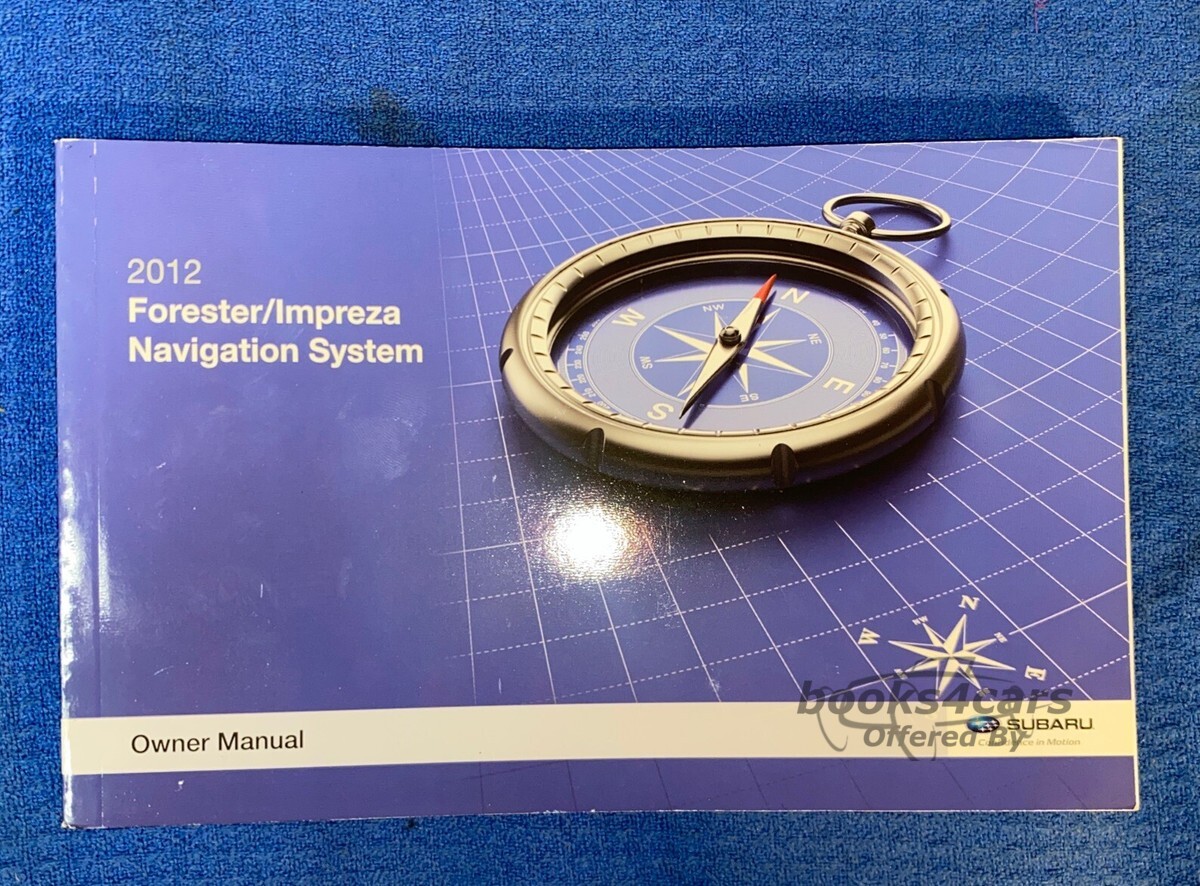 view cover of 2012 Forester/Impreza Navigation System owner manual by Subaru