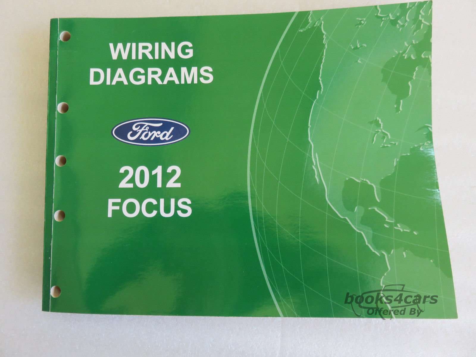 view cover of 2012 Focus Wiring Diagrams Manual by Ford