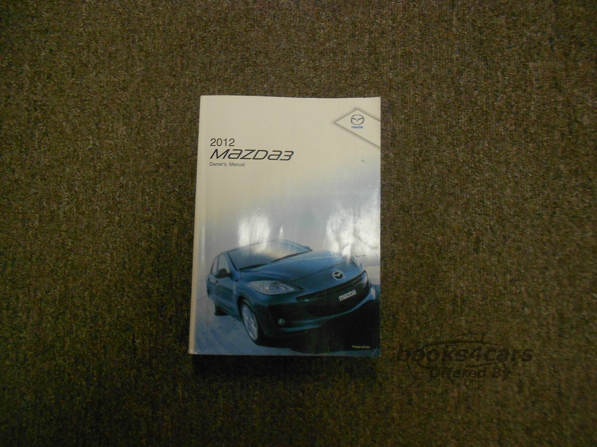 view cover of 2012 Mazda 3 Mazda3 Owners Manual