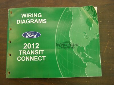 view cover of 2012 Transit Connect shop wiring diagrams Manual By Ford