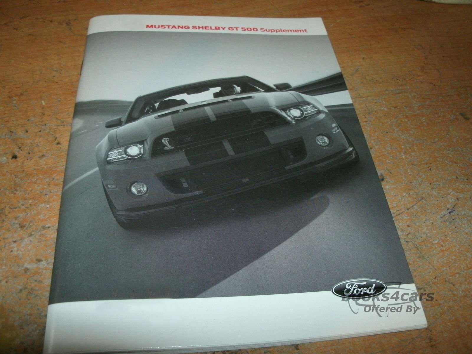 view cover of 2013 Shelby GT500 Mustang owners manual Supplement by Ford