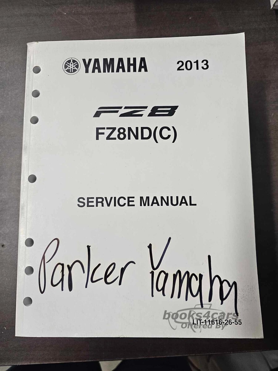 view cover of 2013 FZ8 Shop Service Repair Manual by Yamaha covering FZ8ND & FZ8NDC models
