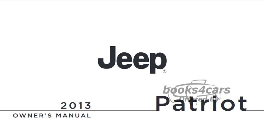 view cover of 2013 Patriot Owners Manual by Jeep