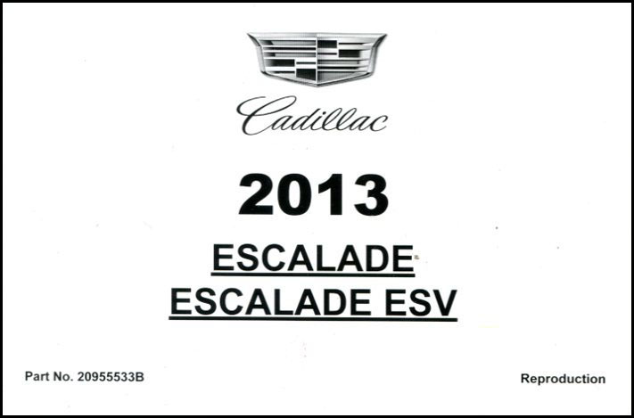 view cover of 2013 Escalade & ESV owners manual by Cadillac
