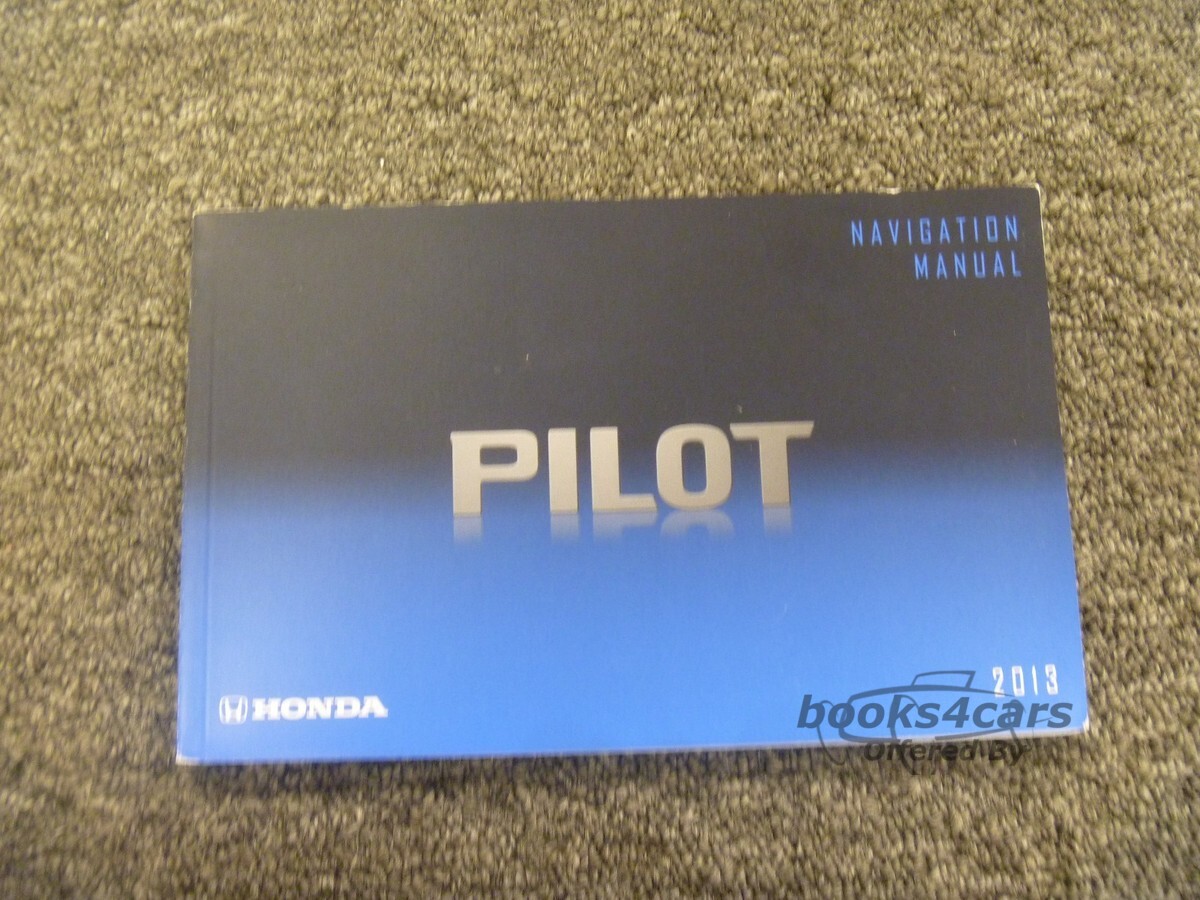 view cover of 2013 Pilot Navigation owners manual by Honda
