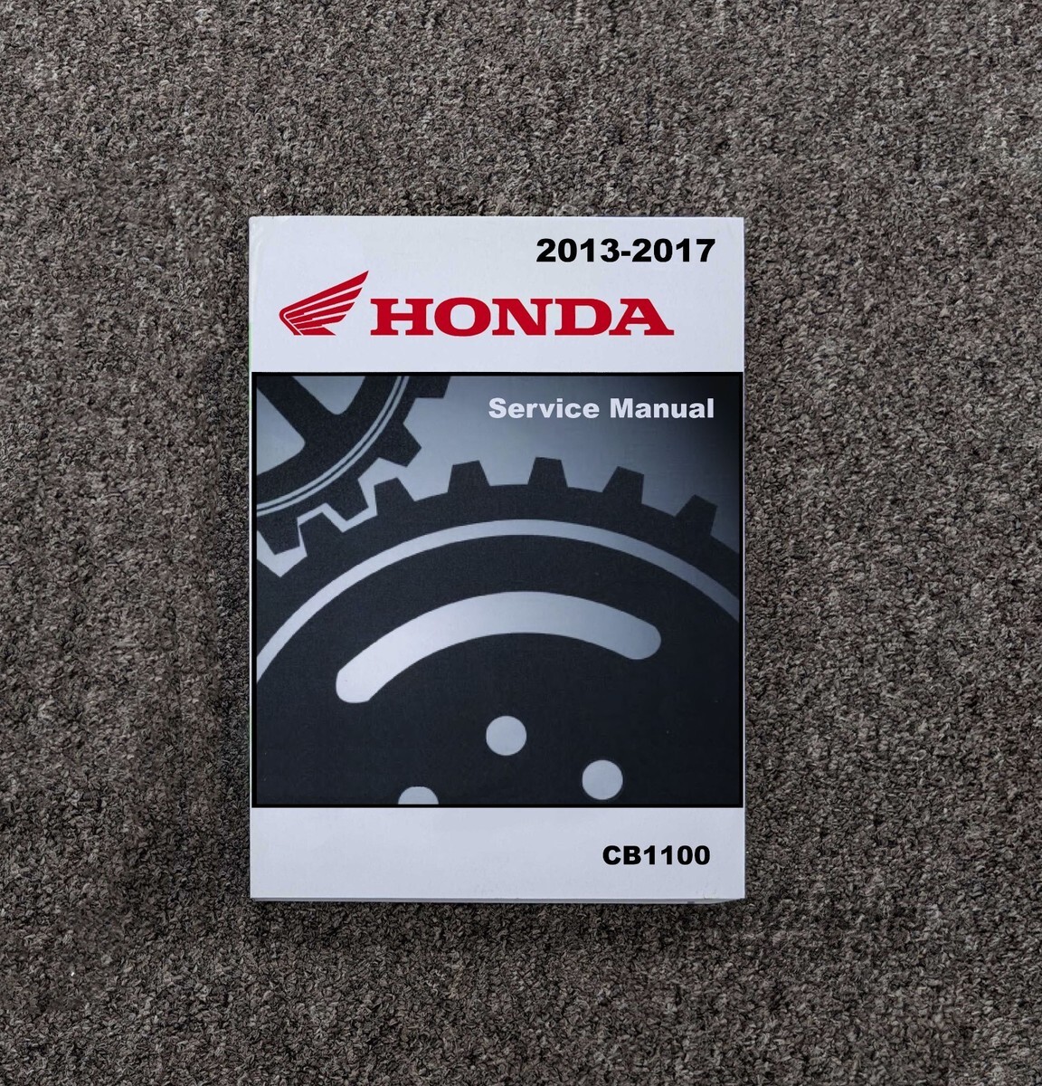 view cover of 2013-2017 Honda CB1100 Shop Service Repair Manual by Honda