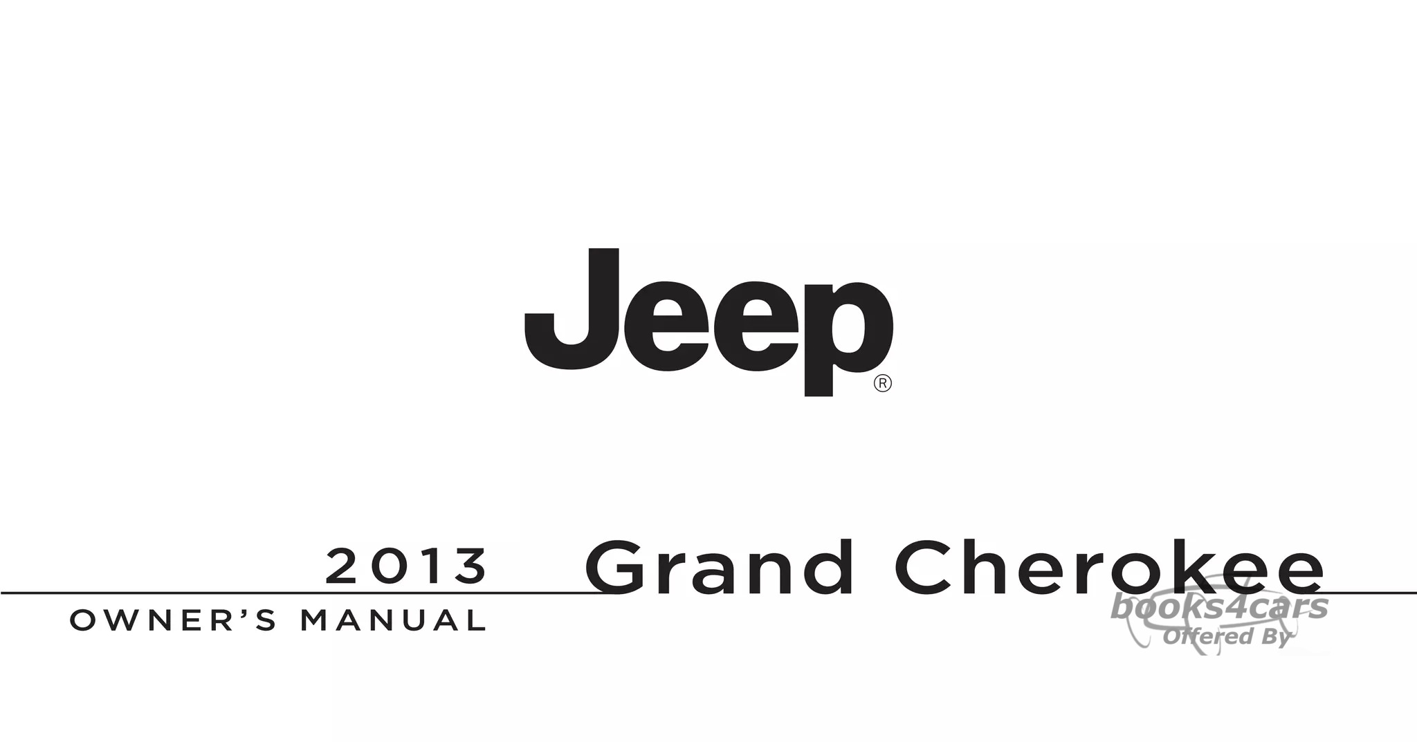 view cover of 2013 Grand Cherokee owners manual by Jeep