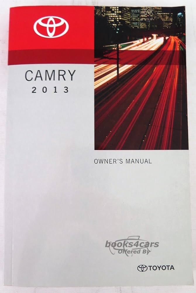 view cover of 2013 Camry owners manual by Toyota