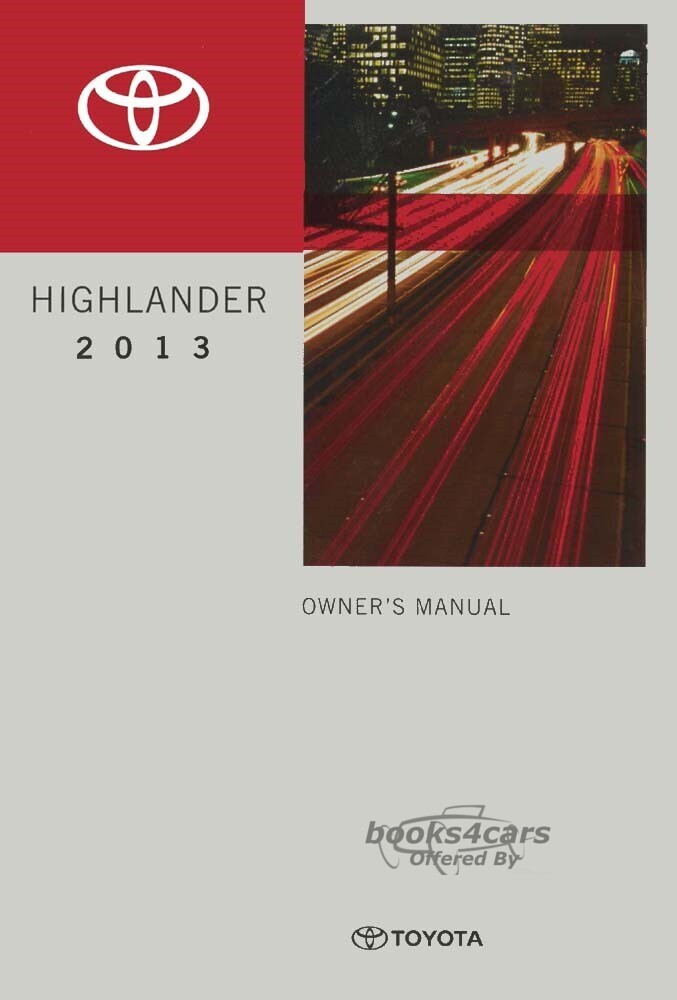 view cover of 2013 Highlander owners manual by Toyota