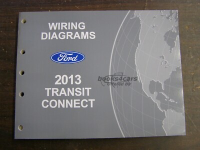 view cover of 2013 Transit Connect shop wiring diagrams Manual By Ford