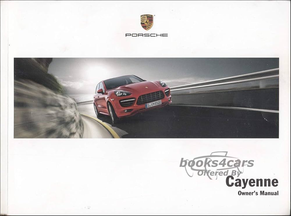 view cover of 2013 Cayenne Owners Manual by Porsche