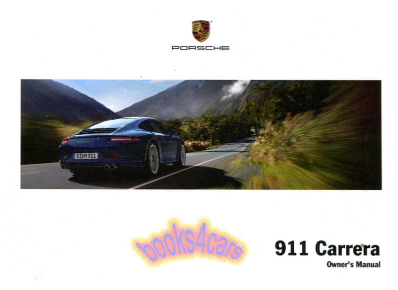 view cover of 2013 911 991 Carrera owners manual by Porsche