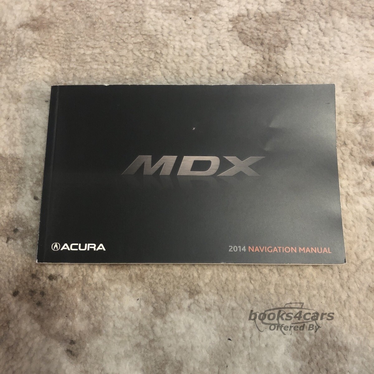 view cover of 2014 MDX Navigation owners manual by Acura
