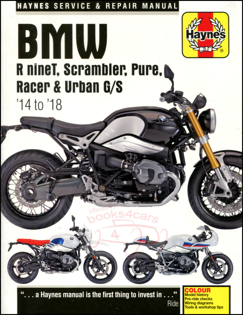 view cover of 2014-2018 BMW Scrambler RnineT Pure Racer & Urban G/S Shop Service Repair Manual by Haynes Motorcycle with over 1,300 photographs