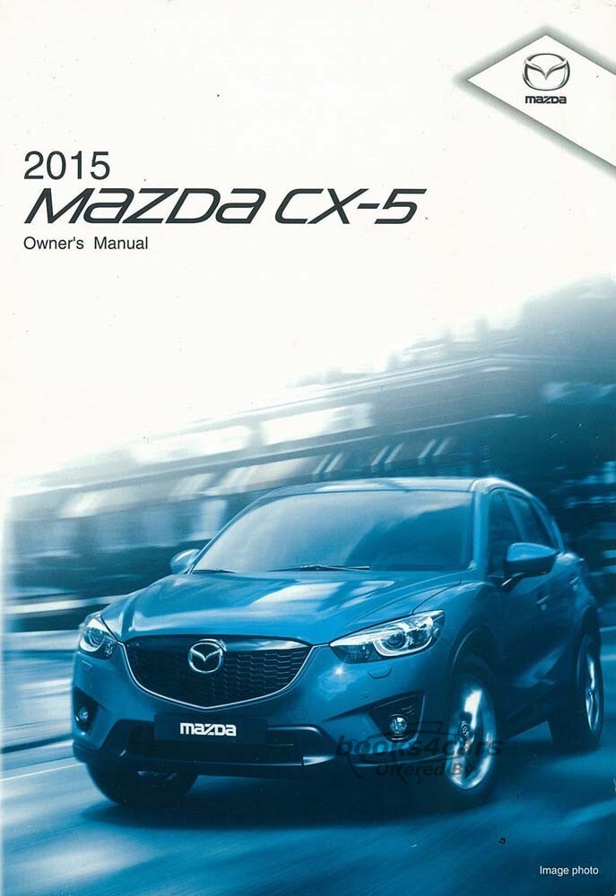view cover of 2015 CX5 CX-5 owners manual by Mazda