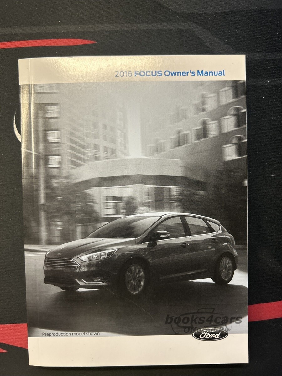 view cover of 2016 Ford Focus Owners Manual by Ford