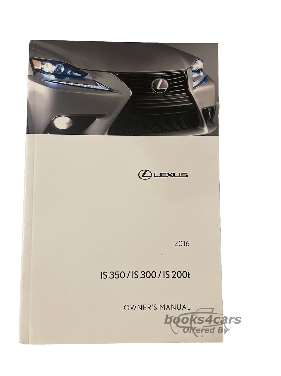 view cover of 2016 IS200t owners manual by Lexus