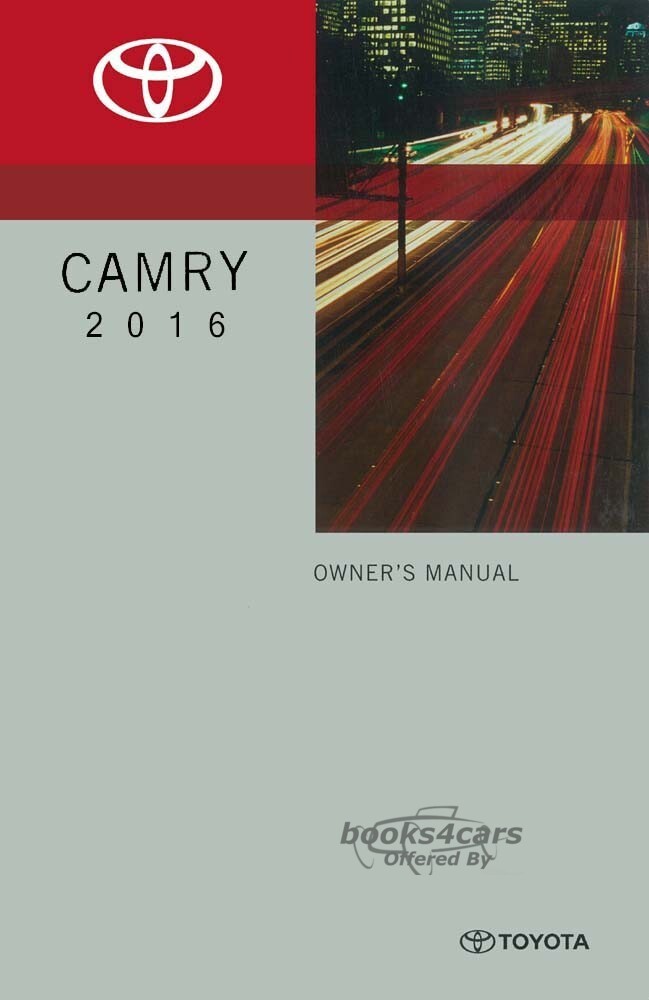 view cover of 2016 Camry owners manual by Toyota