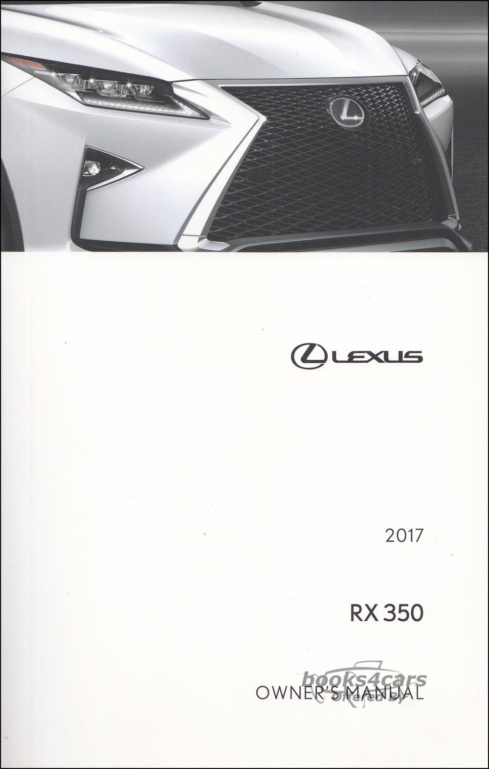 view cover of 2017 RX350 owners manual by Lexus