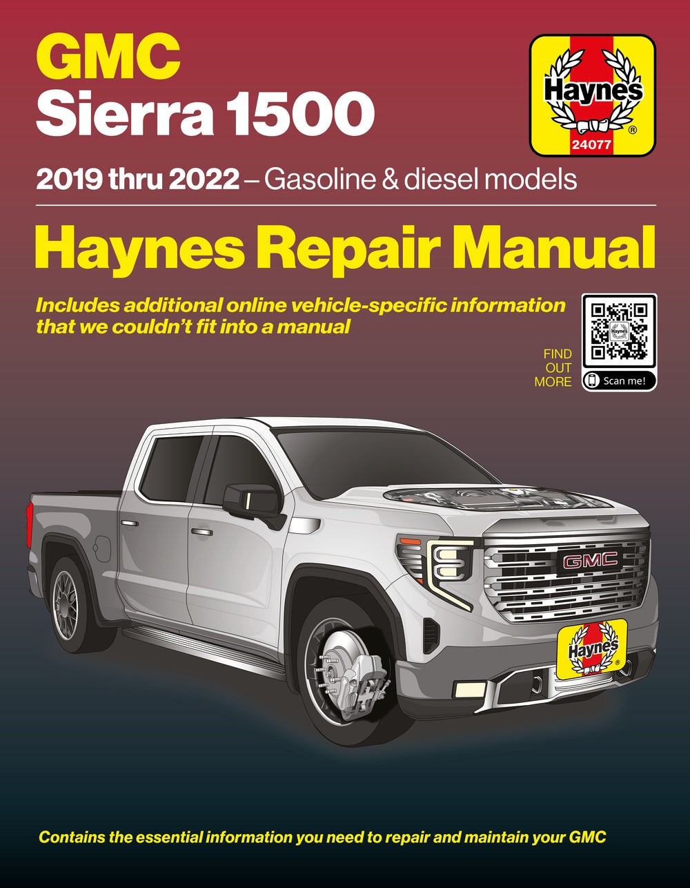 view cover of 2019-2022 GMC Sierra 1500 shop service repair manual by Haynes Includes gas and diesel engines This truck shares a platform with Chevrolet Silverado & 2015-2016 Suburban Tahoe Yukon XL Avalanche