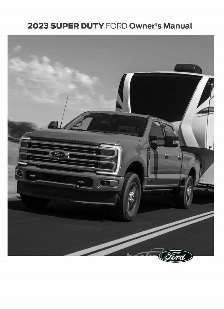 view cover of 2023 F250 F350 F450 F550 F600 Super Duty owners Manual pickup truck by Ford 736 pages