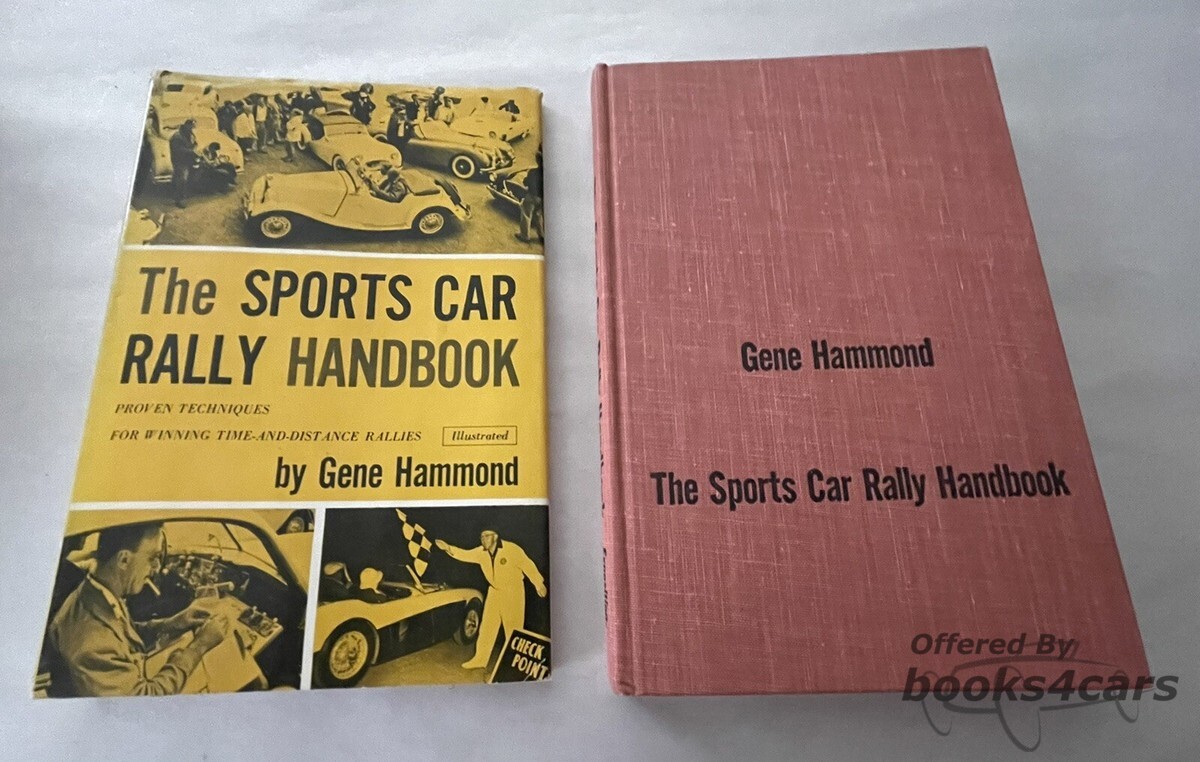 view cover of The Sports Car Rally Handbook by Gene Hammond Techniques for winning time and distance rallies